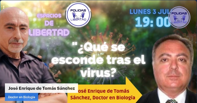 Entrevista al Doctor en Biología D.José Enrique de Tomás – ¿Qué se esconde detrás de la Covid-19?