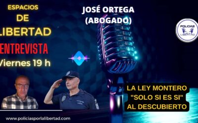 Entrevistamos al prestigioso abogado José Ortega sobre la «LEY SOLO SI ES SI»