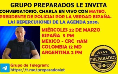Conversatorio Mateo, Presidente Policías Por la Libertad Agenda 2030