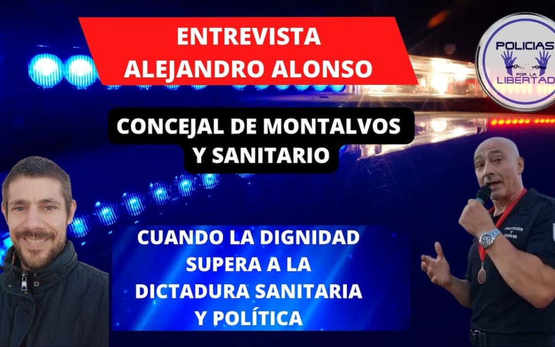 Entrevista a Alejandro Alonso, Concejal y Sanitario. Cuando la Dignidad supera la dictadura