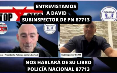 Entrevista a David, Subinspector de PN, sobre su libro «POLICIA NACIONAL 87.713»