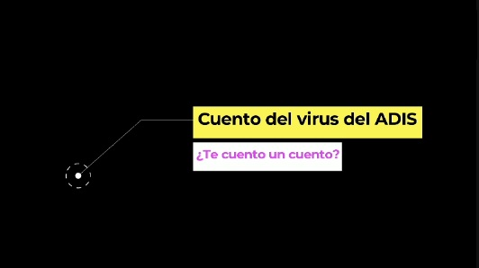 EL CUENTO DEL VÍRUS ADIS