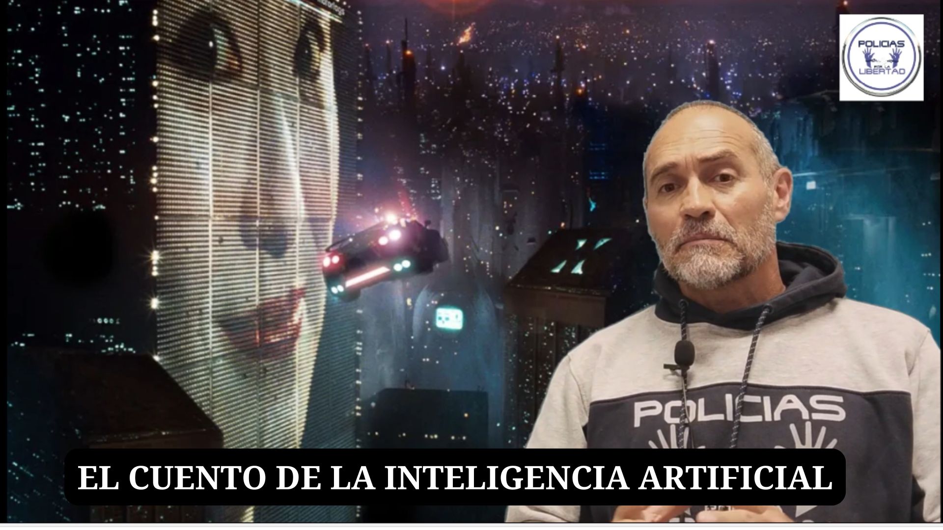EL CUENTO DE LA INTELIGENCIA ARTIFICIAL - Policias por la Libertad