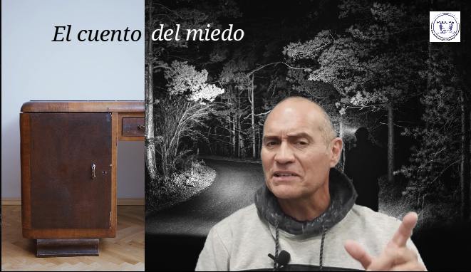 EL CUENTO DEL MIEDO
