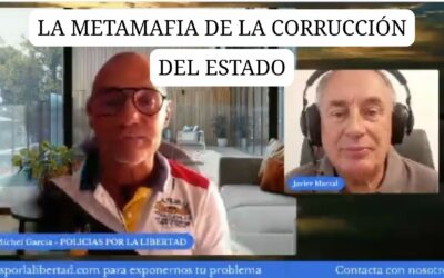 LA METAMAFIA DE LA CORRUCCIÓN DEL ESTADO