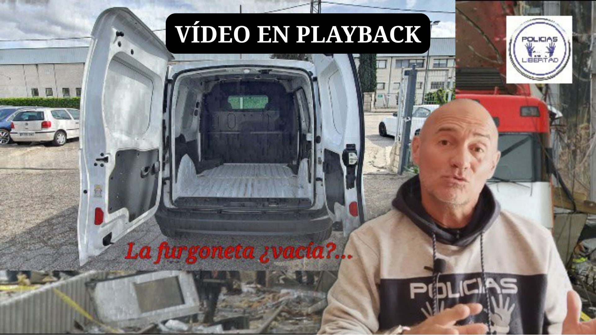 ¿TE CUENTO UN CUENTO?, RELATOS DEL 11 M (PARTE 4ª) LA FURGONETA VACÍA · Policías por la Libertad ¿TE CUENTO UN CUENTO?, RELATOS DEL 11 M (PARTE 4ª) LA FURGONETA VACÍA · Policías por la Libertad