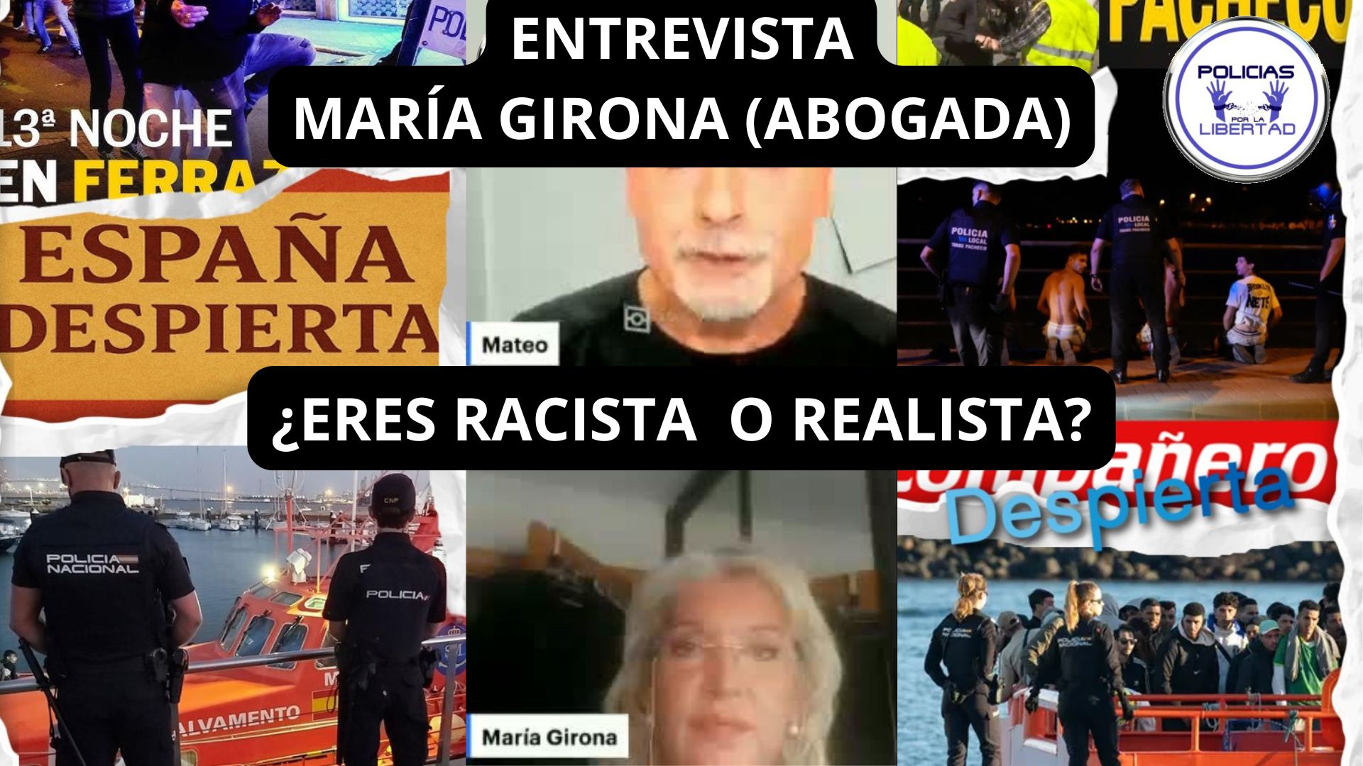 ¿ERES RACISTA O REALISTA · Policías por la Libertad ¿ERES RACISTA O REALISTA · Policías por la Libertad